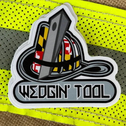 Wedgin' Tool 2” Sticker - Ships for FREE